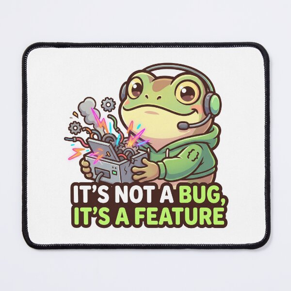 Item preview, It's Not A Bug It's A Feature Frog Programmer designed and sold by Urben Loop.