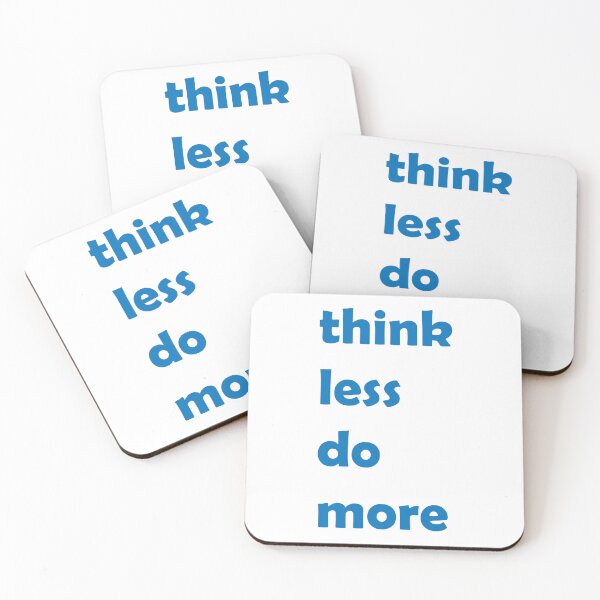 Item preview, think less do more designed and sold by Side Quest Co..