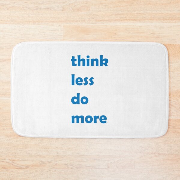 Item preview, think less do more designed and sold by Side Quest Co..