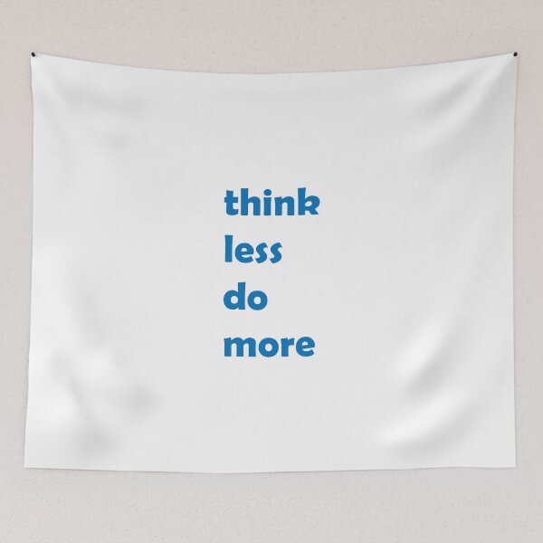 Item preview, think less do more designed and sold by Side Quest Co..