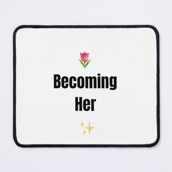 Item preview, ? Becoming Her ✨ designed and sold by     Pink Chaos Club.