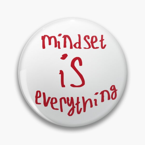 Item preview, Mindset is Everything designed and sold by kinpirks.