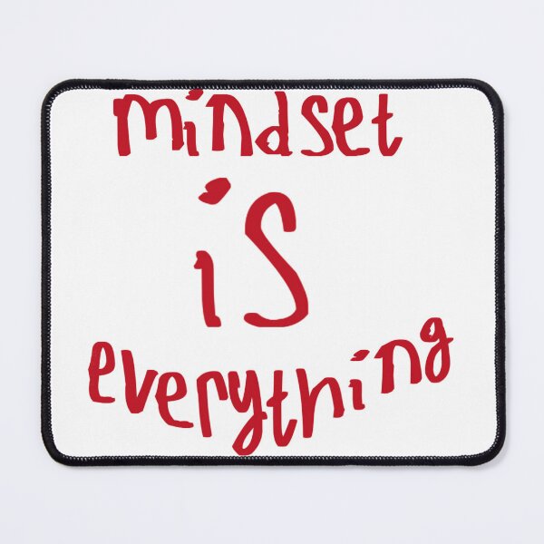 Item preview, Mindset is Everything designed and sold by kinpirks.