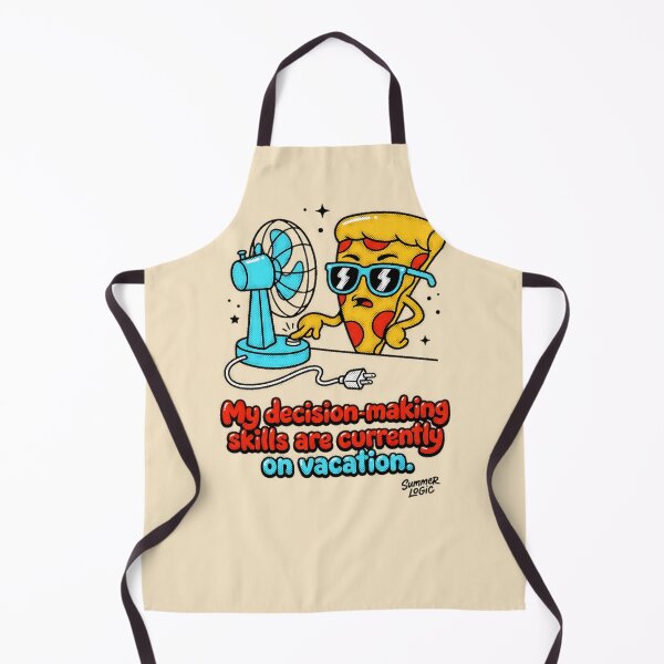 Item preview, My Decision Making Skills Are Currently On Vacation Summer Logic Pizza Graphic — Funny Summer Humor  designed and sold by SkTee2k.