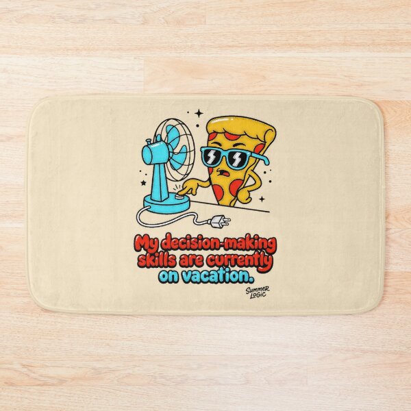 Item preview, My Decision Making Skills Are Currently On Vacation Summer Logic Pizza Graphic — Funny Summer Humor  designed and sold by SkTee2k.