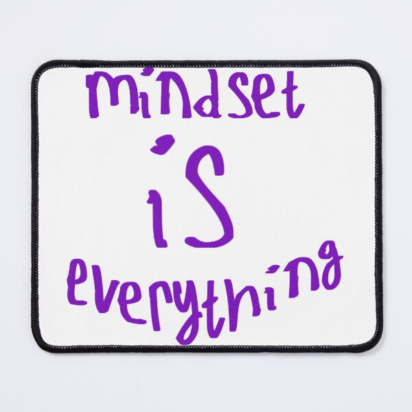 Item preview, Mindset is Everything designed and sold by kinpirks.