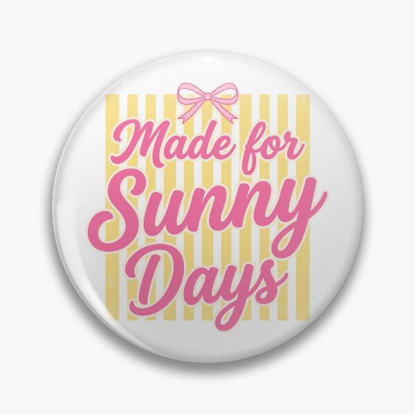 Item preview,  Made for Sunny Days – Cute Pink Coquette Bow Summer Aesthetic Design designed and sold by DoodloraStudio.