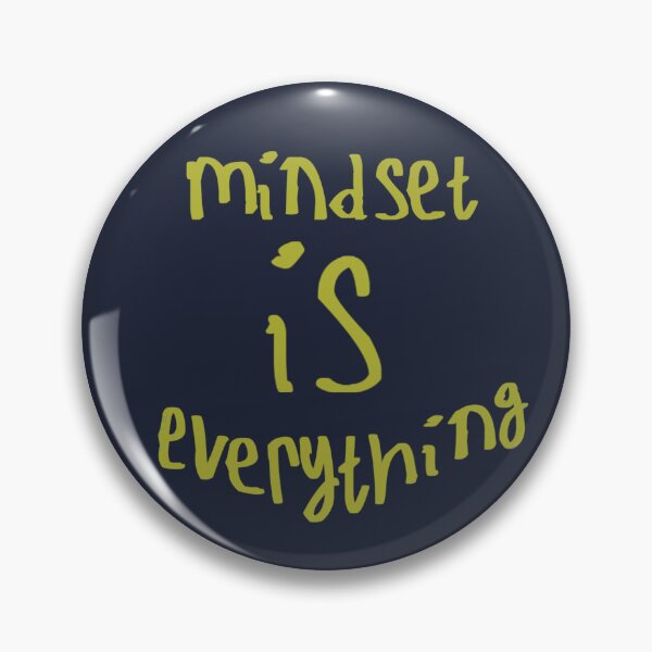 Item preview, Mindset is Everything designed and sold by kinpirks.