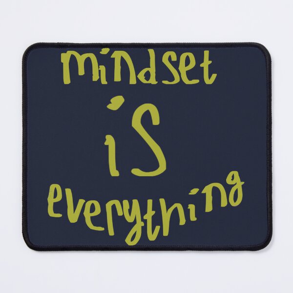 Item preview, Mindset is Everything designed and sold by kinpirks.