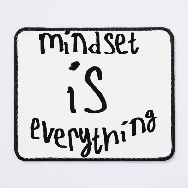 Item preview, Mindset is Everything designed and sold by kinpirks.
