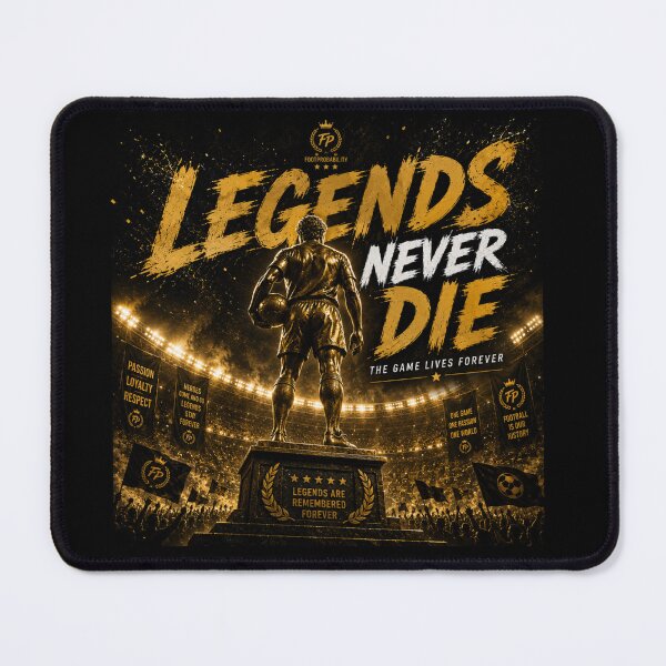 Item preview,  Legends Never Die – Football Forever designed and sold by FootProbability.