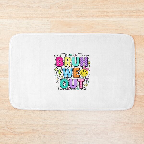 Item preview, Bruh We Out – Funny End of School Year Teacher Student Summer Break Design designed and sold by DoodloraStudio.