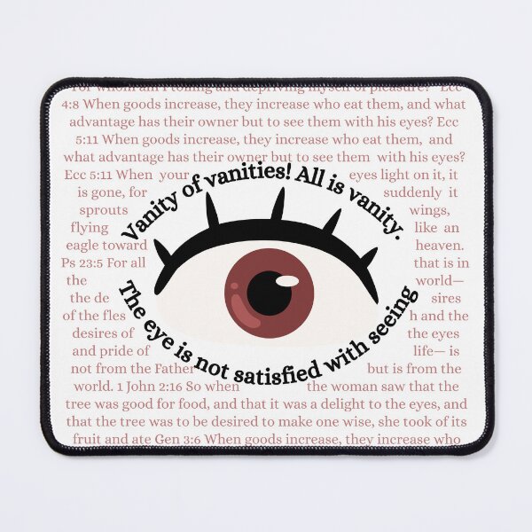 Item preview, Eyes Not Satisfied Vanity (Ecclesiastes) Design designed and sold by stella literarium.