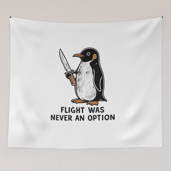 Item preview, Flight Was Never An Option Sarcastic Penguin designed and sold by retro-and-rust.