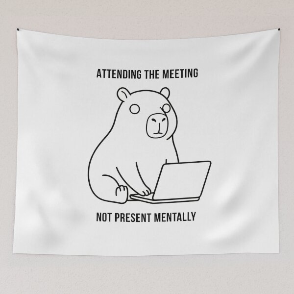 Item preview, Attending the Meeting Not Present Mentally — Funny Capybara Deadpan Office Gift designed and sold by DeadpanPaws.