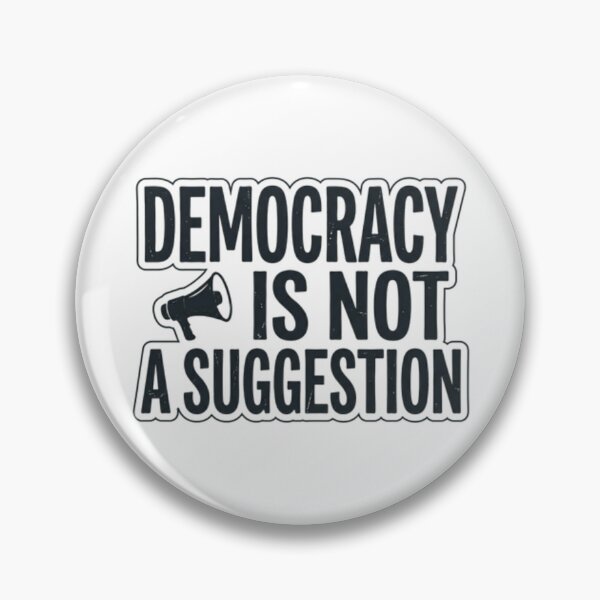Item preview, Democracy Is Not A Suggestion Shirt, Protest T-Shirt, designed and sold by cappabma1.