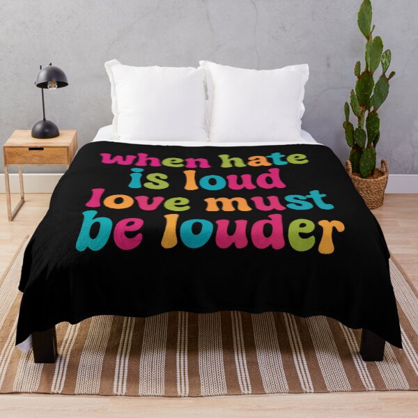 Item preview, When Hate Is Loud Love Must Be Louder Positive Message Anti-Hate Love Advocate designed and sold by RetroMini2026.