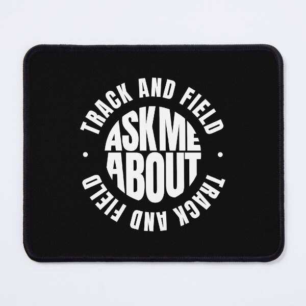 Item preview, Ask me About Track and Field designed and sold by MaryAller.