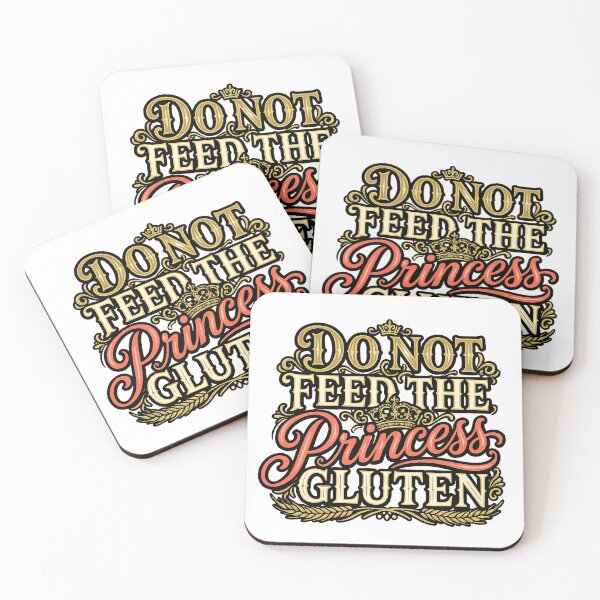 Item preview, do not feed gluten princess funny meme quote design designed and sold by ArtDesignTp.