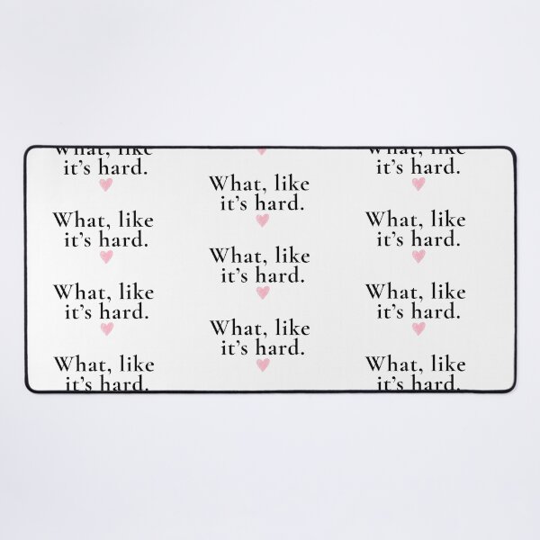 Item preview, What like it's Hard Sticker | Law School Humor | Lawyer Gift | Attorney Sticker designed and sold by CoffeeNChaosConcepts.