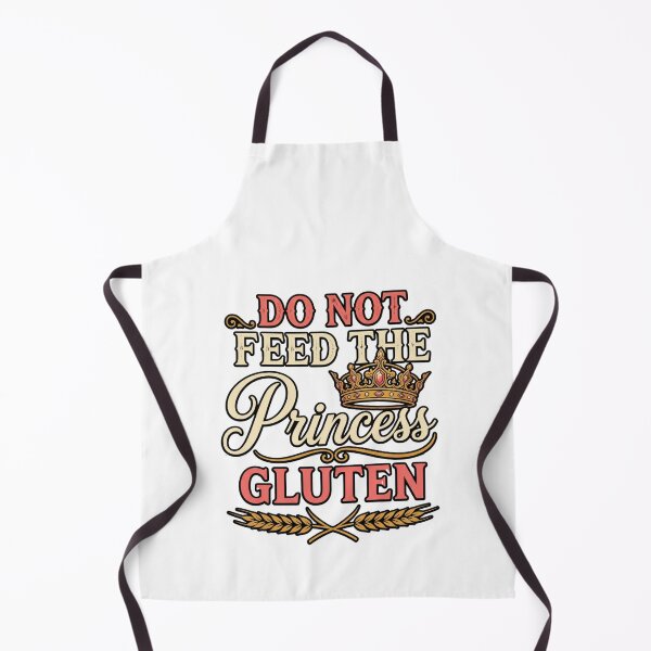 Item preview, gluten princess humor meme funny sarcastic quote art designed and sold by ArtDesignTp.