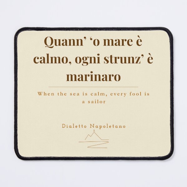 Item preview, Quann o Mare è Calmo — Neapolitan Dialect Vintage Print Naples designed and sold by vesuviovibes.