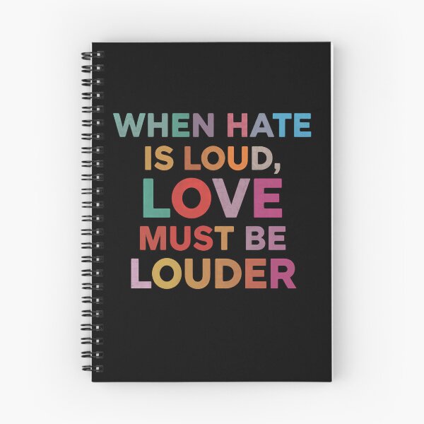 Item preview, When Hate Is Loud Love Must Be Louder Inspirational Quote Love Over Hate Kindness Activist designed and sold by RetroMini2026.