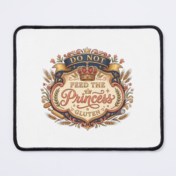 Item preview, do not feed the princess gluten witty humor design designed and sold by ArtDesignTp.