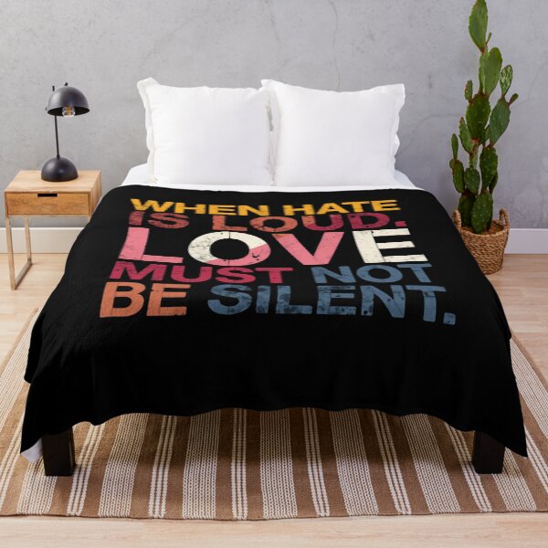 Item preview, When Hate Is Loud. Love Must Not Be Silent. Social Justice Activism Advocate designed and sold by RetroMini2026.