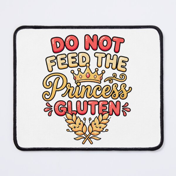 Item preview, gluten free princess funny quote meme humor design designed and sold by ArtDesignTp.
