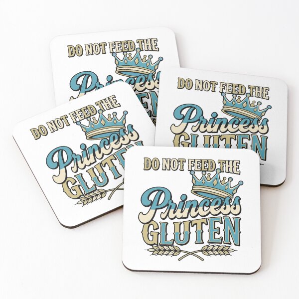 Item preview, do not feed the princess gluten sarcastic meme design designed and sold by ArtDesignTp.