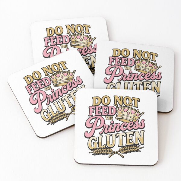Item preview, funny gluten free princess meme do not feed quote designed and sold by ArtDesignTp.