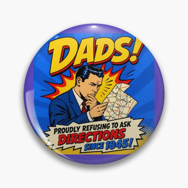 Item preview, Funny Dad Pop Art – Proudly Refusing to Ask Directions Since 1845 Retro Comic Design designed and sold by OutBox-.
