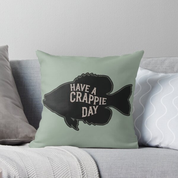 Item preview, Have A Crappie Day designed and sold by DemureArtsy.