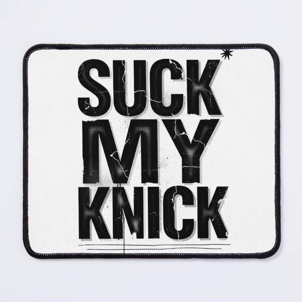 Item preview, Suck My Knick designed and sold by SignumShop.
