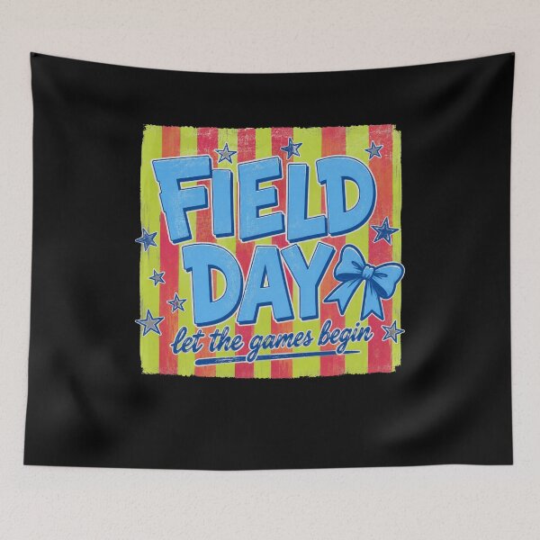Item preview, Field Day Let The Games Begin School Event Teacher Student Sports Day designed and sold by FormalDehyena.