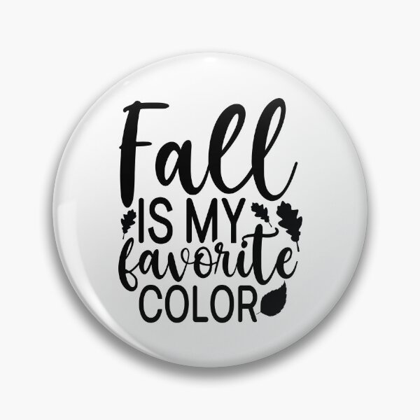 Item preview, Fall Is My Favorite Color - Cute Autumn Season Leaves Orange Pumpkin Cozy Nature Gift designed and sold by FuzionRaptor.