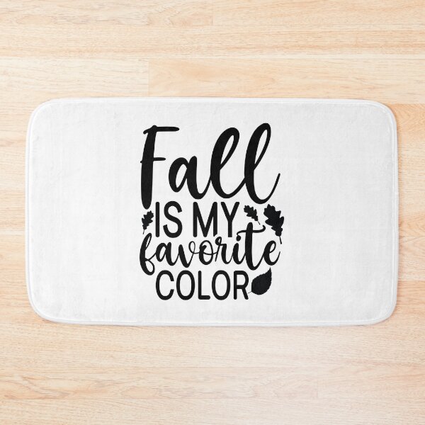 Item preview, Fall Is My Favorite Color - Cute Autumn Season Leaves Orange Pumpkin Cozy Nature Gift designed and sold by FuzionRaptor.