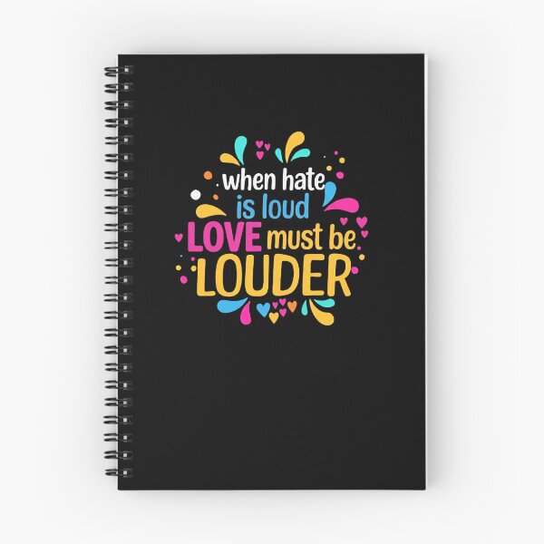 Item preview, When Hate Is Loud Love Must Be Louder Positive Message Activism Advocate designed and sold by RetroMini2026.
