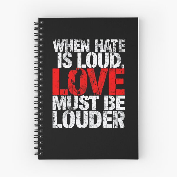 Item preview, When Hate Is Loud Love Must Be Louder Positive Message Love Over Hate Activist Inspiration designed and sold by RetroMini2026.