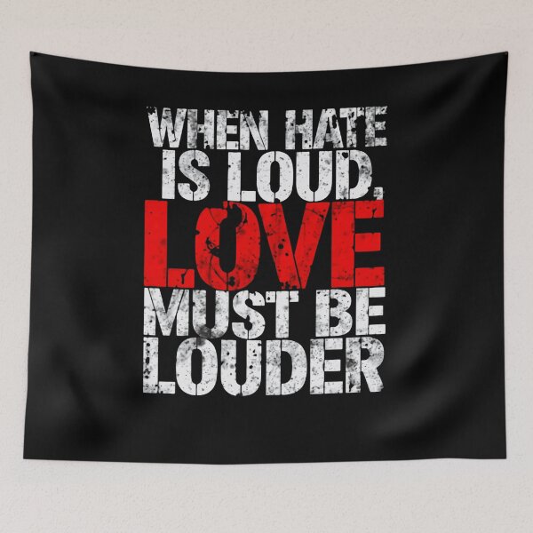 Item preview, When Hate Is Loud Love Must Be Louder Positive Message Love Over Hate Activist Inspiration designed and sold by RetroMini2026.