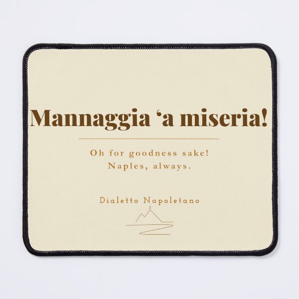 Item preview, Mannaggia a Miseria — Neapolitan Expression Vintage Print Naples Italy designed and sold by vesuviovibes.
