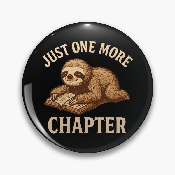 Item preview, Just One More Chapter Cute Sloth Reading Book designed and sold by Photo-Sphere101.