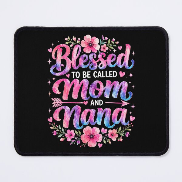 Item preview, Blessed To Be Called Mom And Nana Grandmother Mother Family Gift designed and sold by FormalDehyena.