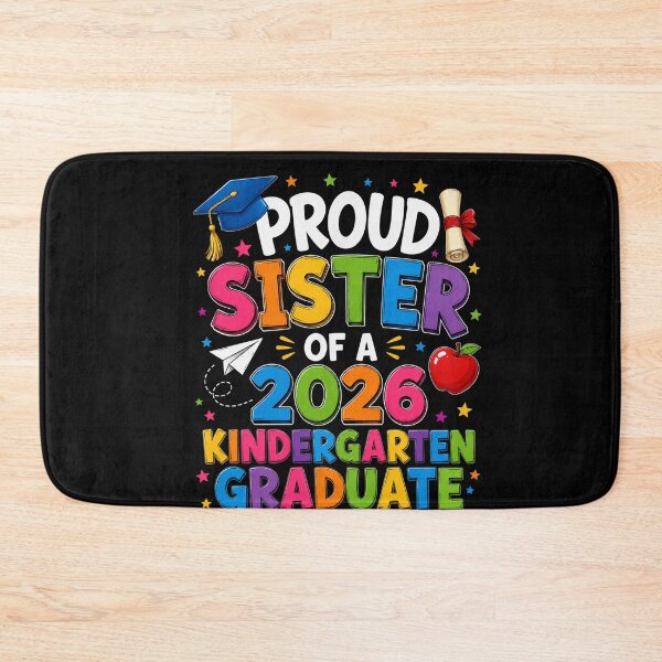 Item preview, Proud Sister Of A 2026 Kindergarten Graduate Family Celebration designed and sold by FormalDehyena.