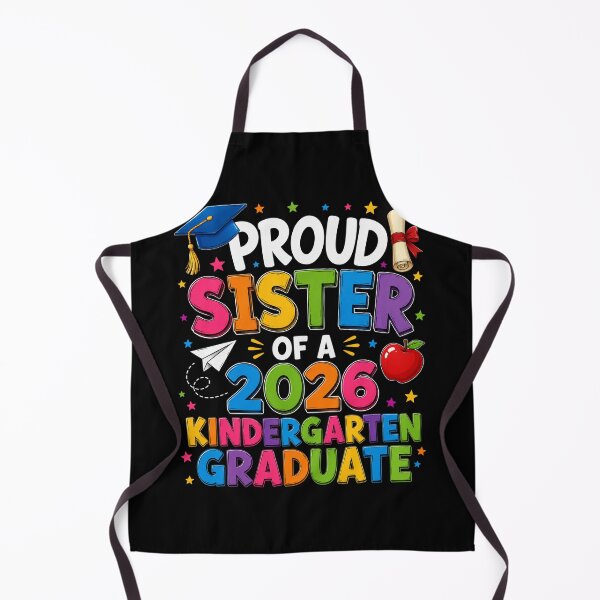 Item preview, Proud Sister Of A 2026 Kindergarten Graduate Family Celebration designed and sold by FormalDehyena.