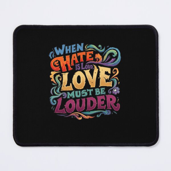 Item preview, When Hate Is Loud Love Must Be Louder Motivational Quote Peace Advocate designed and sold by RetroMini2026.