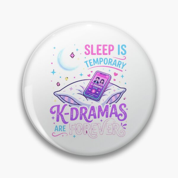 Item preview, Sleep is Temporary, K-Dramas are Forever Shirt – Korean Drama Fan Gift designed and sold by HappyHarmony40.