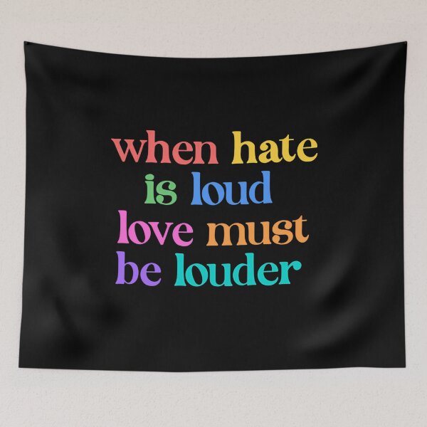 Item preview, When Hate Is Loud Love Must Be Louder Positive Message Activism Quote designed and sold by RetroMini2026.