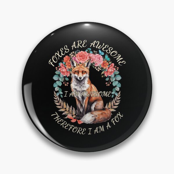 Item preview, Foxes Are Awesome I am Awesome Therefore I am A Fox Funny Woodland Animals designed and sold by Redgiant87x.